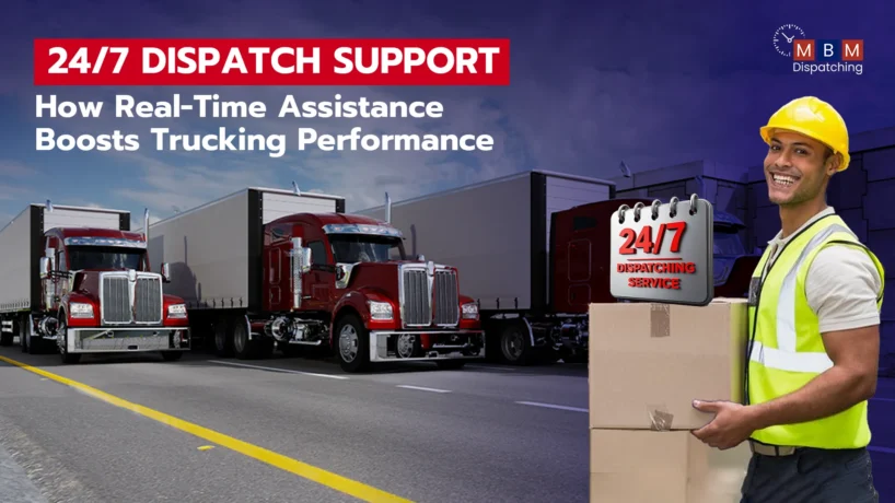 24/7 dispatch support